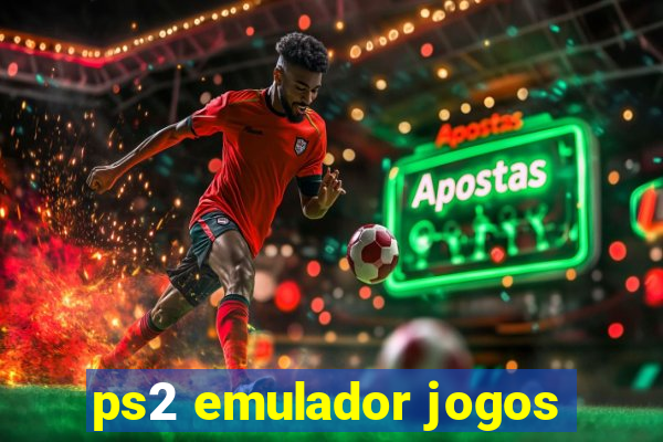 ps2 emulador jogos